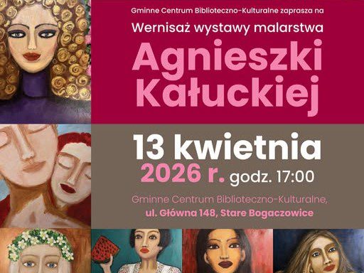 Obrazy, które żyją… już niebawem w GCBK