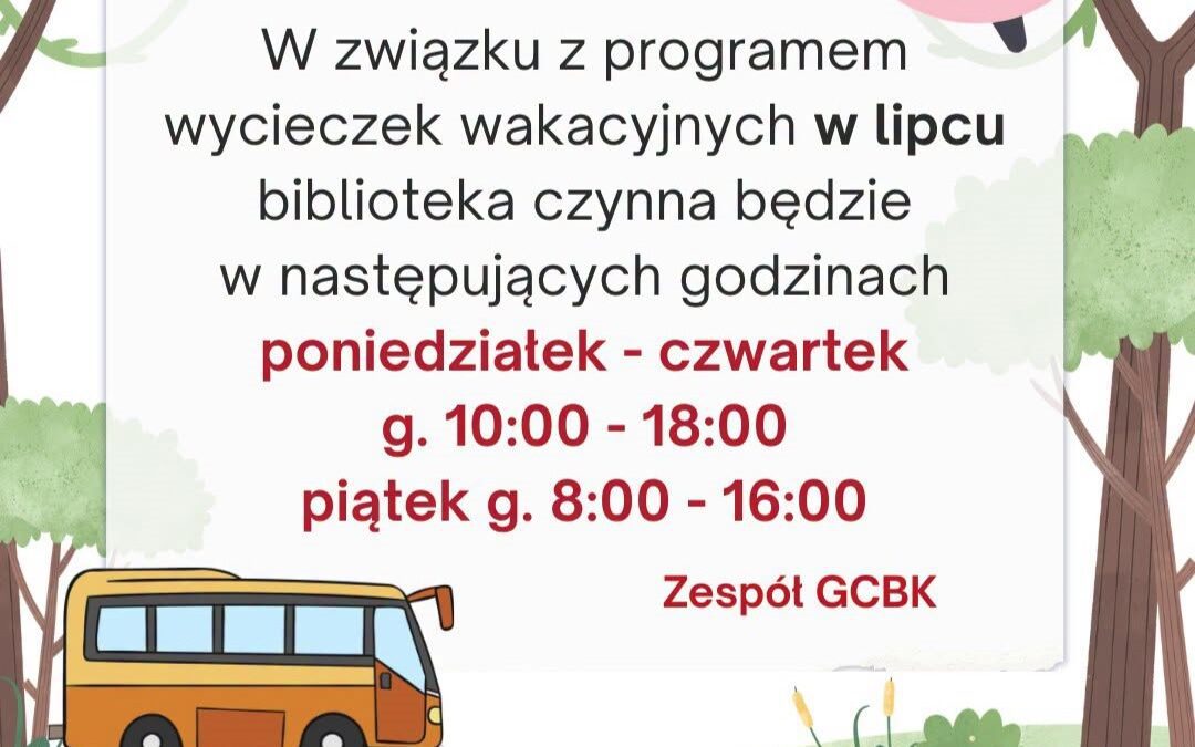 Godziny otwarcia BIBLIOTEKI w lipcu