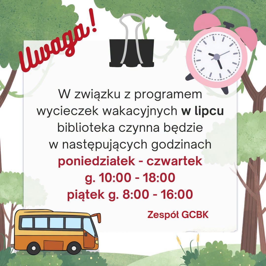 Godziny otwarcia biblioteki w lipcu